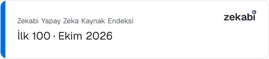 Zekabi Yapay Zeka Kaynak Endeksi · İlk 100 · Ekim 2026